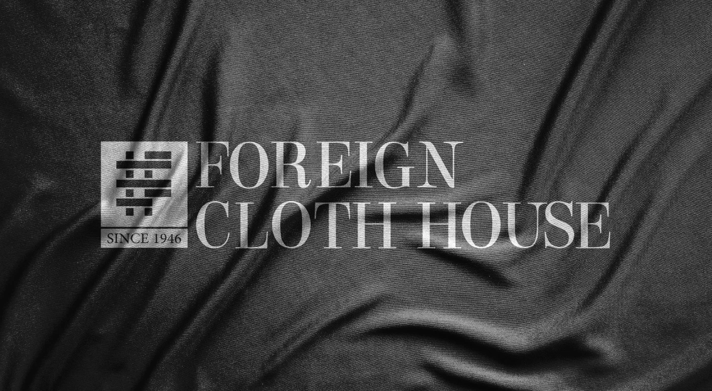 Foreign Cloth House